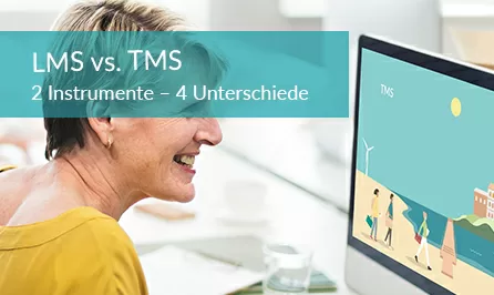 Das ist der Unterschied: Learning Management System (LMS) vs. Talent Management System (TMS) 