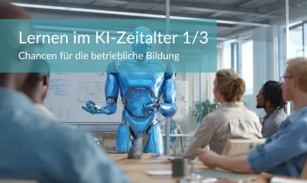 Chancen von KI für die betriebliche Bildung
